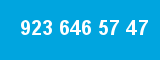 923 646 57 47